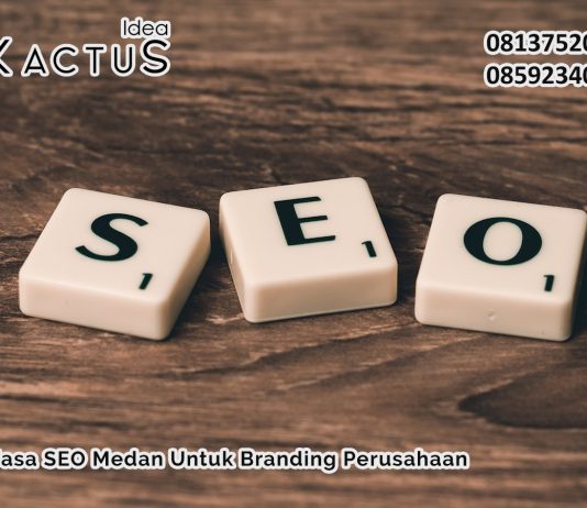 Tips Jasa SEO Medan Untuk Branding Perusahaan JASA SEO MEDAN, SEO Medan, Web Design Medan, Jasa Website Medan