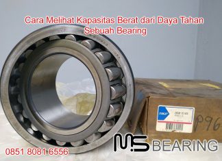 Cara Melihat Kapasitas Berat dari Daya Tahan Sebuah Bearing Jual Bearing di Jakarta, Jual Bearing Murah, Jual Bearing FAG,