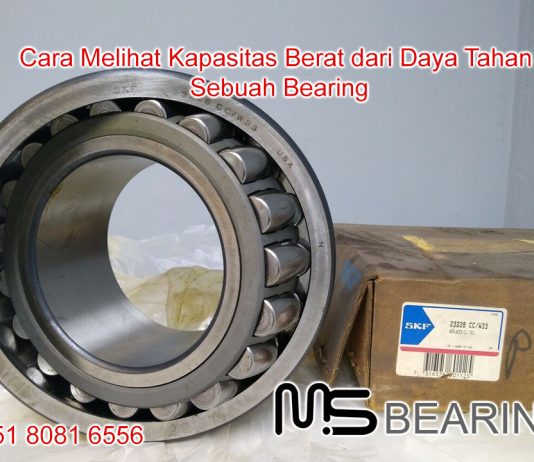 Cara Melihat Kapasitas Berat dari Daya Tahan Sebuah Bearing Jual Bearing di Jakarta, Jual Bearing Murah, Jual Bearing FAG,