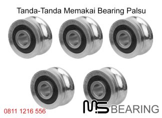 Tanda-Tanda Memakai Bearing Palsu Jual Bearing di Jakarta, Jual Bearing Murah, Jual Bearing FAG,