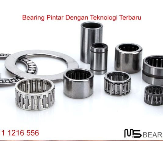 Bearing Pintar Dengan Teknologi Terbaru Jual Bearing di Jakarta, Jual Bearing Murah, Jual Bearing FAG,
